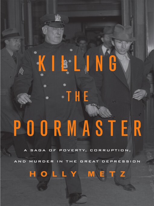 Title details for Killing the Poormaster by Holly Metz - Available